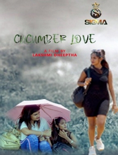 Cucumber Love (2024) S01 E01 Sigmaseries Malayalam Web Series